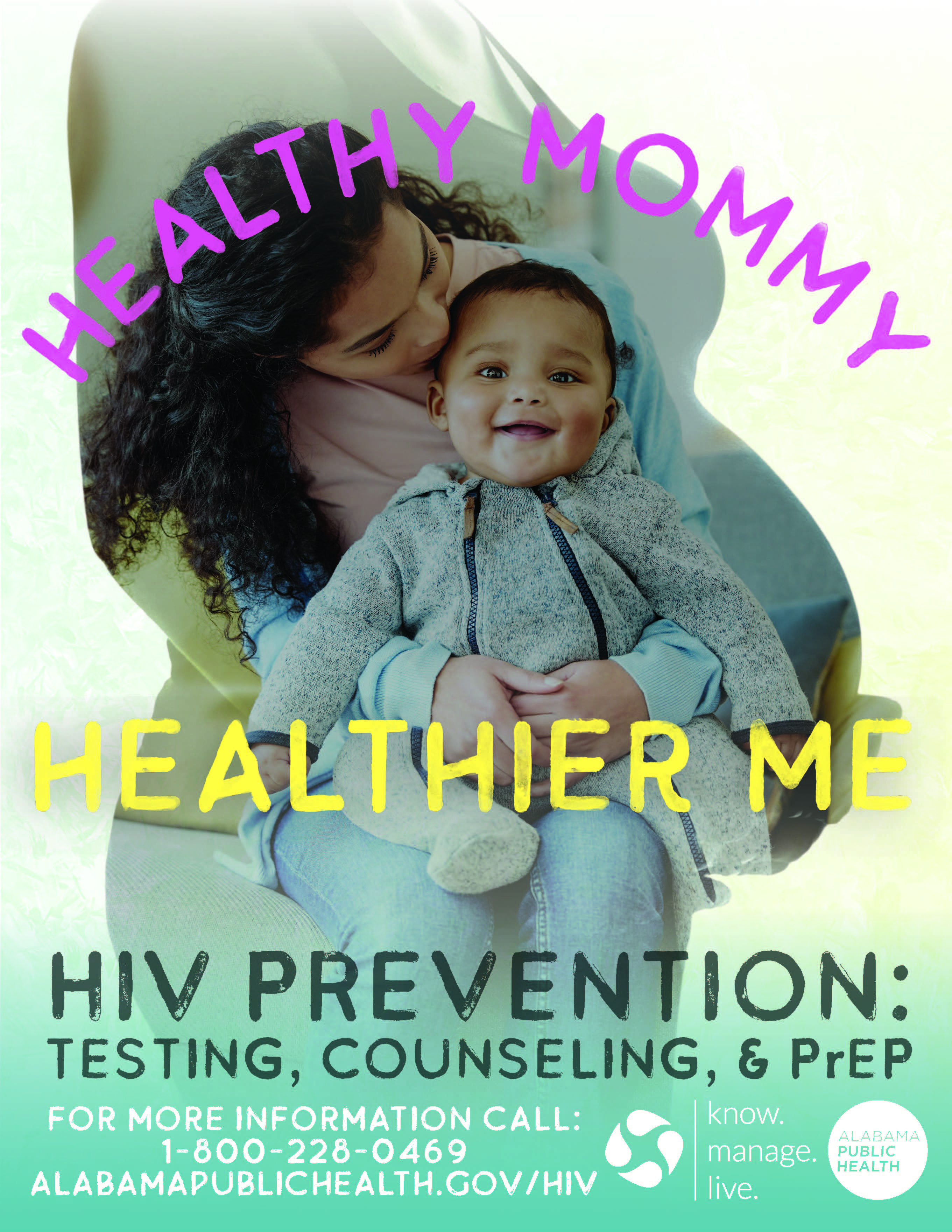 Flyer with a mom and a baby. Text: Healthy mom. Healthier me. Hiv prevention. Testing, counseling, and PrEP.