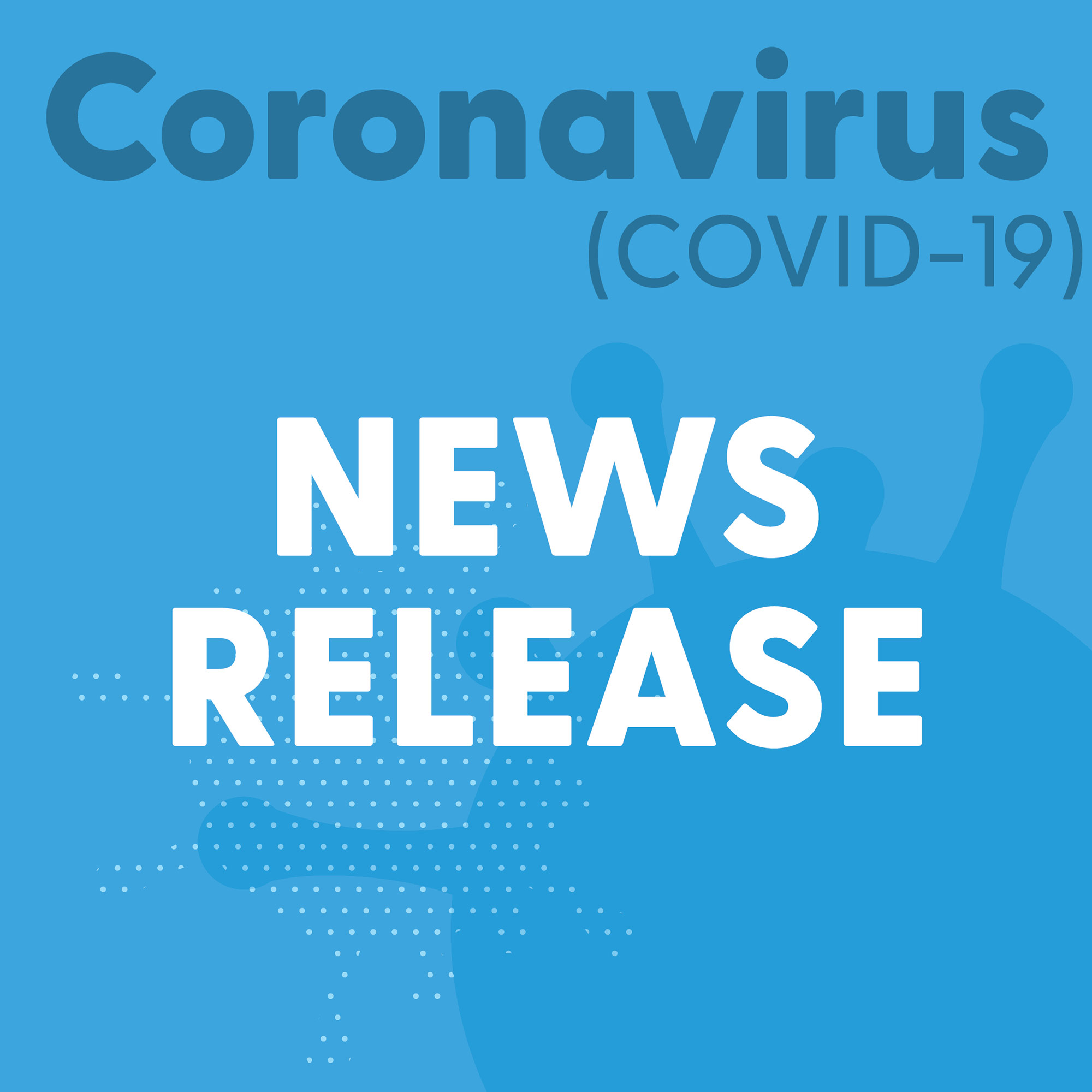 image of text that reads: Coronavirus (COVID-19) News Release