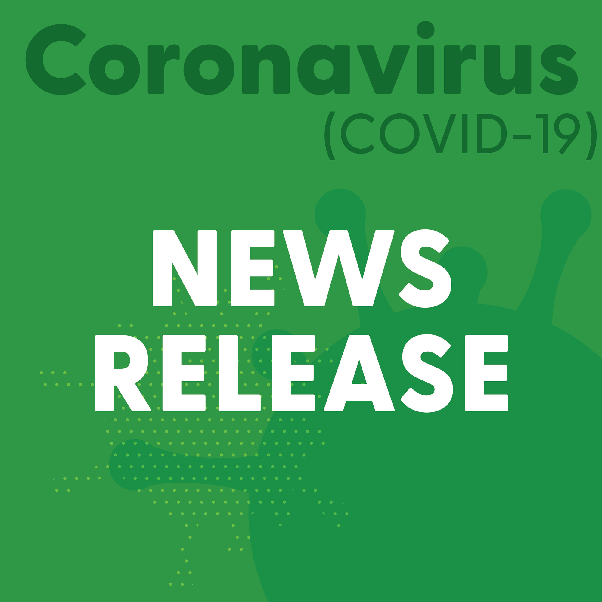 COVID-19 News Release (Green)