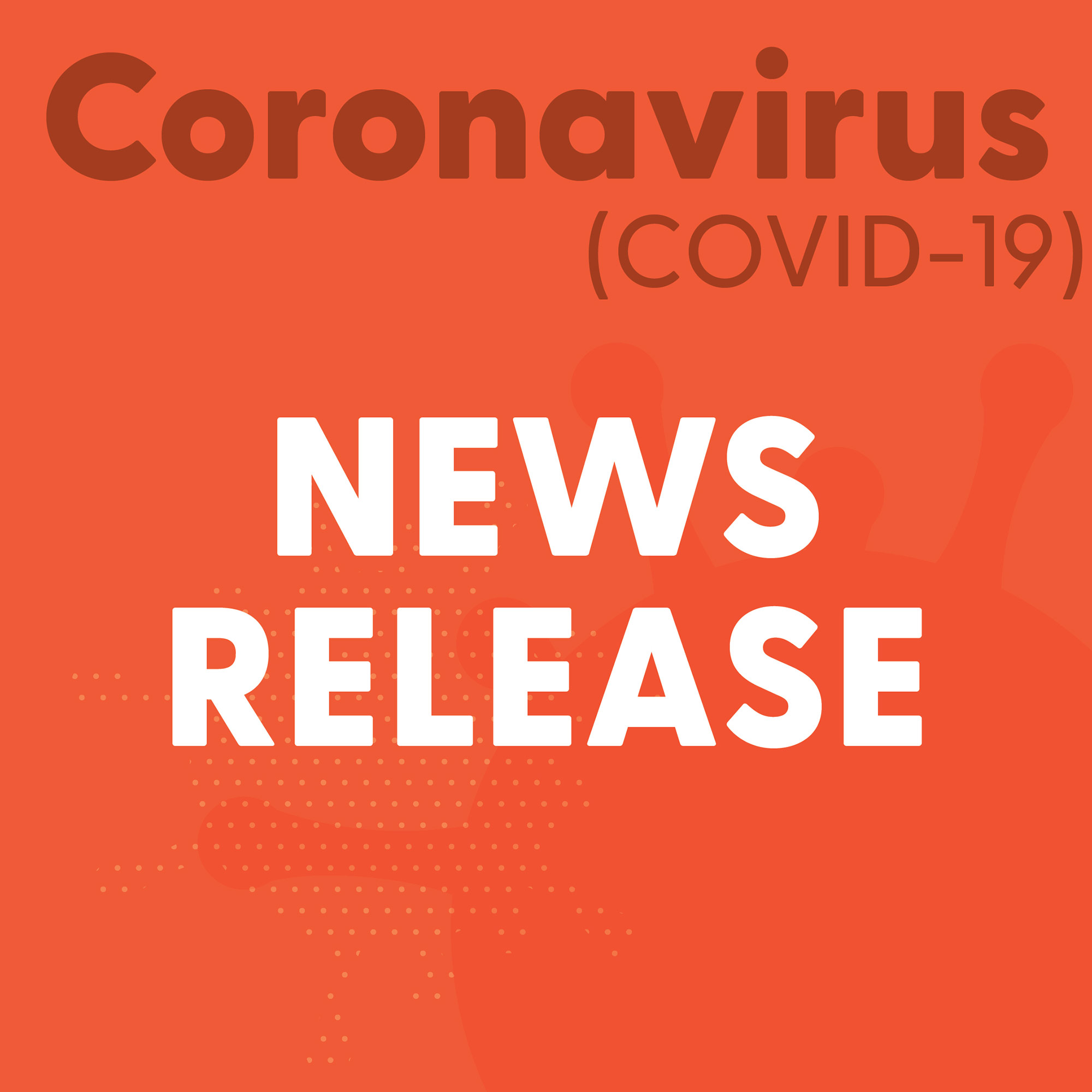 text reads Coronavirus (COVID-19) News Release