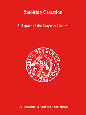 Smoking Cessation - Surgeon General's Report